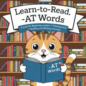 A cover of a book for kids for learning to read -at words